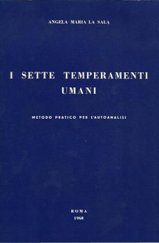 I SETTE TEMPERAMENTI UMANI di ANGELA MARIA LA SALA