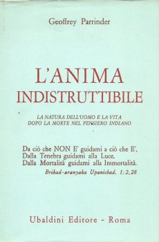 L'ANIMA INDISTRUTTIBILE di GEOFFREY PARRINDER