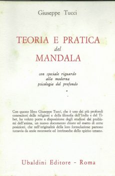 TEORIA E PRATICA DEL MANDALA di TUCCI GIUSEPPE