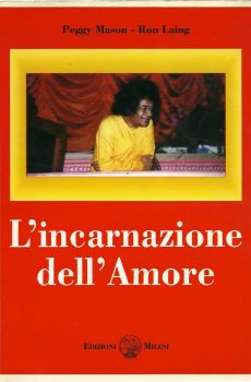 L'INCARNAZIONE DELL'AMORE di PEGGY MASON - RON LAING