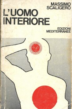 L'UOMO INTERIORE di MASSIMO SCALIGERO