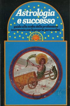 ASTROLOGIA E SUCCESSO di EDY MINGUZZI