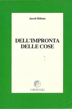 DELL'IMPRONTA DELLE COSE di JACOB BOHME