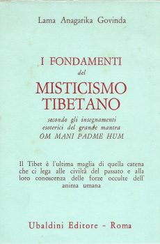 I FONDAMENTI DEL MISTICISMO TIBETANO di LAMA ANAGARIKA GOVINDA