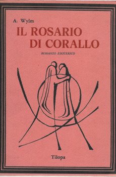 IL ROSARIO DI CORALLO di ANTOINE WYLM