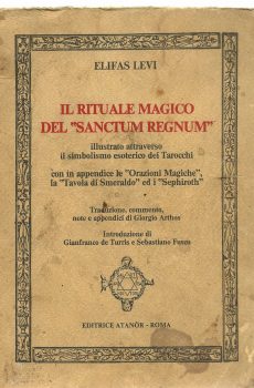 IL RITUALE MAGICO DEL "SANCTUM REGNUM" di ELIFAS LEVI