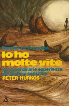 IO HO MOLTE VITE di NORMA LEE BROWNING