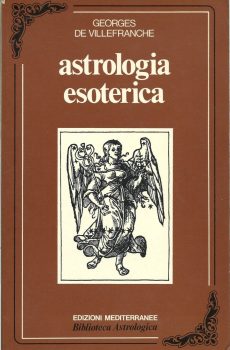 ASTROLOGIA ESOTERICA di GEORGES DE VILLEFRANCHE