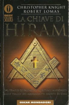 LA CHIAVE DI HIRAM di CRISTOPHER KNIGHT - ROBERT LOMAS