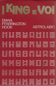 I KING E VOI di DIANA FFARRINGTON HOOK