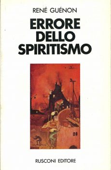 Errore dello Spiritismo di René Guénon