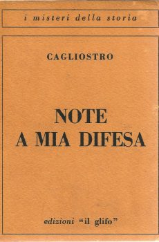 NOTE A MIA DIFESA di CAGLIOSTRO