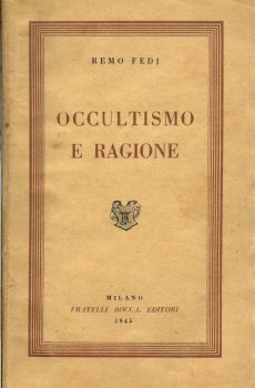 Occultismo e ragione di Remo Fedi