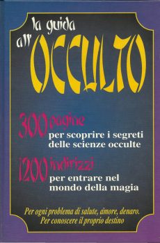 LA GUIDA ALL'OCCULTO di PERIODICO TRIMESTRALE