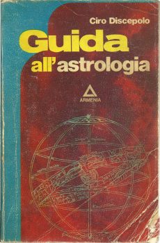 Guida all'astrologia di Ciro Discepolo
