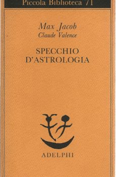 Specchio d'astrologia di Max Jacob e Claude Valence