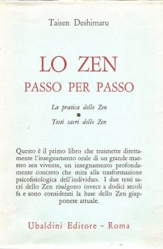LO ZEN PASSO PER PASSO di TAISEN DESHIMARU