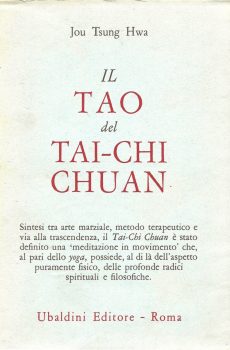 IL TAO DEL TAI-CHI CHUAN di JOU TSUNG HWA
