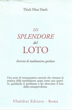 LO SPLENDORE DEL LOTO di THICH NHAT HANH