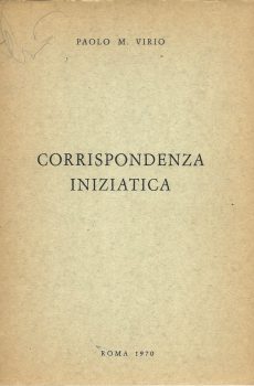 Corrispondenza iniziatica di Paolo Virio Marchetti