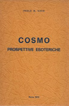 Cosmo prospettive esoteriche di Paolo Virio Marchetti