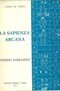 La sapienza arcana               Tempio nascosto di Paolo Virio Marchetti