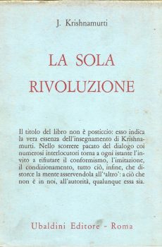 La sola rivoluzione di Jiddu Krishnamurti