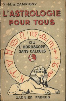 L'ASTROLOGIE POUR TOUS di H. - M. DE CAMPIGNY