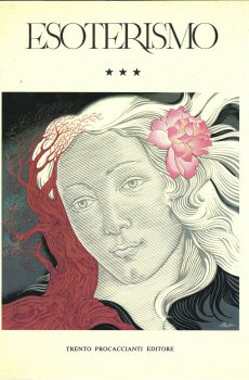 Universo della Parapsicologia e dello Esoterismo - I sentieri dell'assoluto - Volume 3° di Enciclopedia diretta da Jean Louis Victor