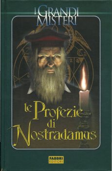 LE PROFEZIE DI NOSTRADAMUS di PAOLO CORTESI