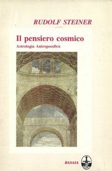 Il pensiero cosmico di Rudolf Steiner