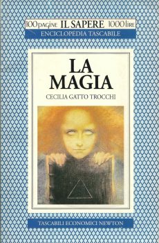 LA MAGIA di CECILIA GATTO TROCCHI