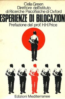 ESPERIENZE DI BILOCAZIONE di CELIA GREEN
