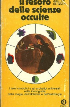 IL TESORO DELLE SCIENZE OCCULTE di GRILLOT DE GIVRY
