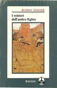 I misteri dell'antico Egitto di Rudolf Steiner