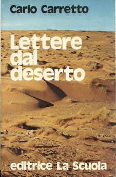 LETTERE DAL DESERTO di CARLO CARRETTO