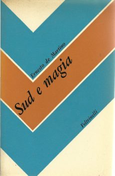SUD E MAGIA di ERNESTO DE MARTINO