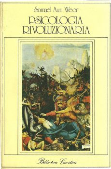 Psicologia rivoluzionaria di Samael Aun Weor
