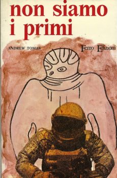 Non siamo i primi di Andrew Tomas