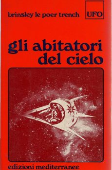 Gli abitatori del cielo di Brinsley Le Poer Trench