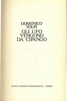 Gli UFO vengono da Cipango di Domenico Volpi