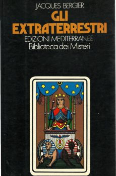 Gli Extraterrestri di Jacques Bergier