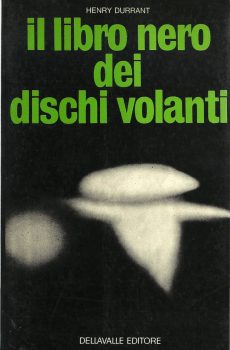 Il libro nero dei dischi volanti di Henry Durrant