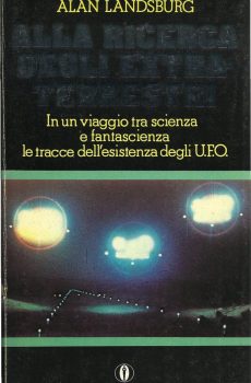 Alla ricerca degli extraterrestri di Alan Landsburg