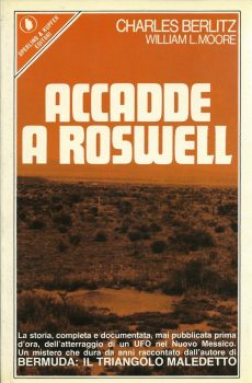 Accadde a Roswell di Charles Berlitz e William L. Moore