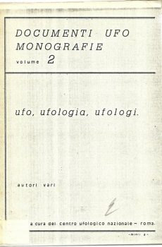 Documenti UFO Monografie n° 2 di Autori vari