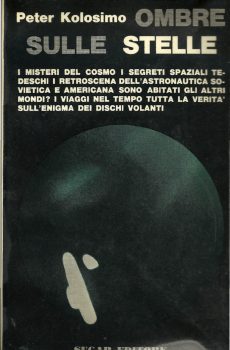 OMBRE SULLE STELLE di PETER KOLOSIMO