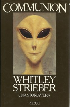 COMMUNION UNA STORIA VERA di WHITLEY STRIEBER