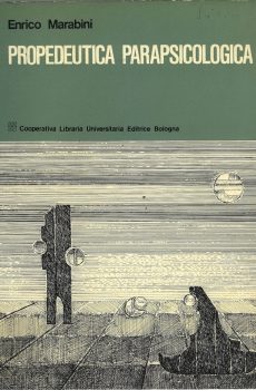 Propedeutica parapsicologica di Enrico Marabini