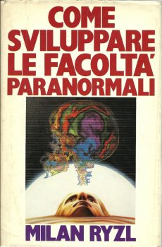 COME SVILUPPARE LE FACOLTA' PARANORMALI di MILAN RYZL